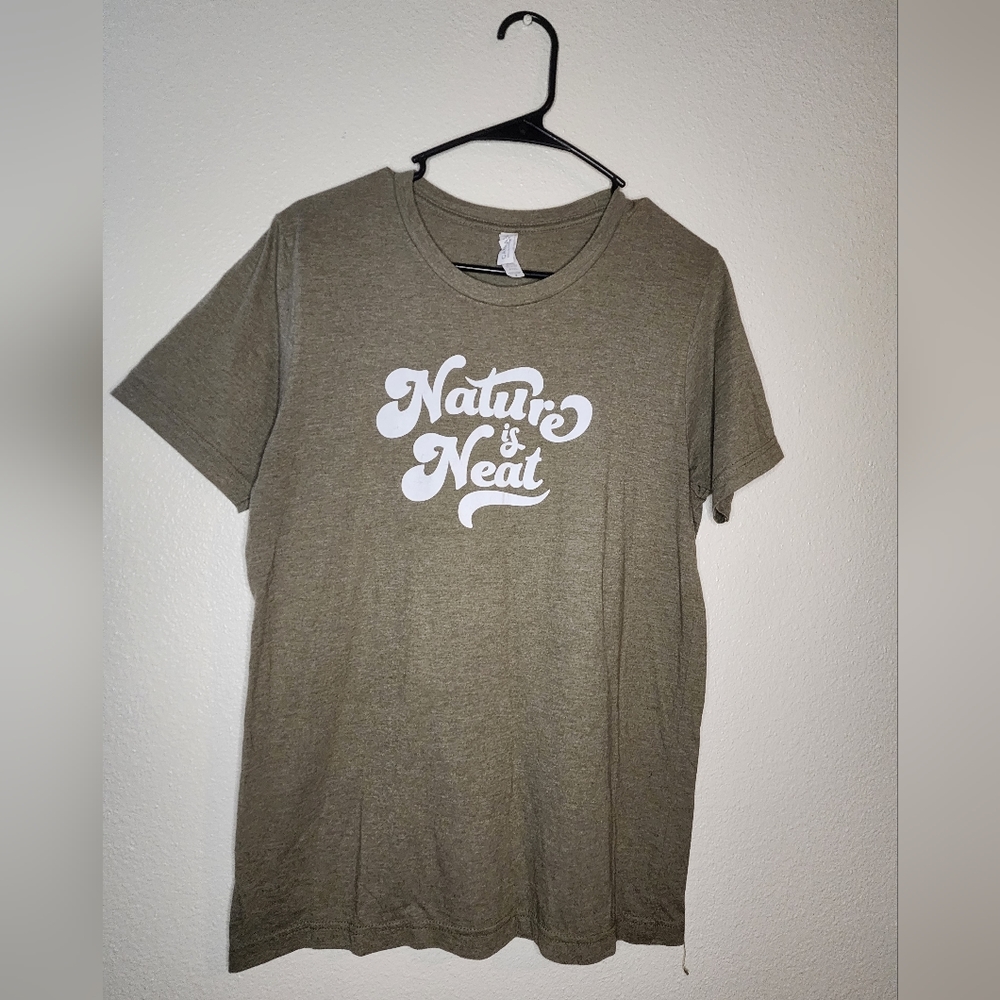 Nature Supply Co Nature is neat t shirt